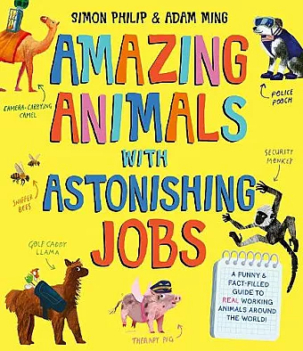 Amazing Animals with Astonishing Jobs cover