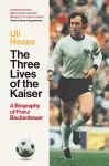 The Three Lives of the Kaiser cover