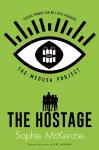 The Medusa Project: The Hostage cover
