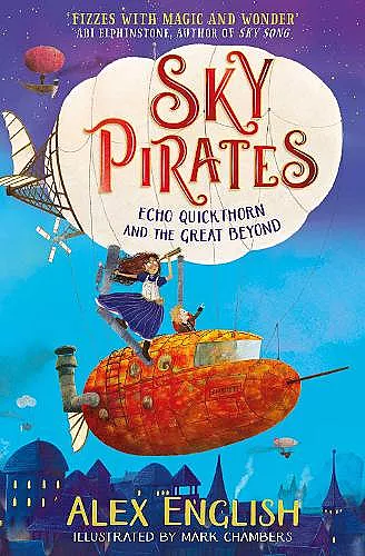 Sky Pirates: Echo Quickthorn and the Great Beyond cover