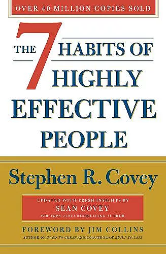 The 7 Habits Of Highly Effective People: Revised and Updated cover