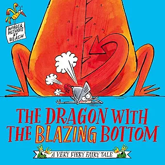 The Dragon with the Blazing Bottom cover