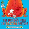 The Dragon with the Blazing Bottom cover