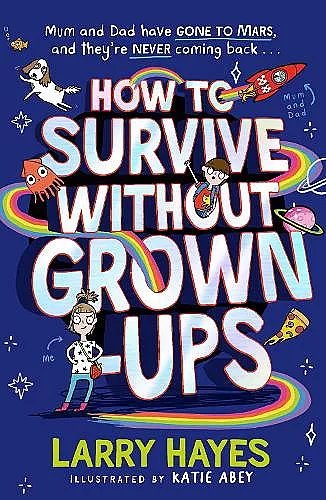 How to Survive Without Grown-Ups cover