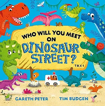 Who Will You Meet on Dinosaur Street cover