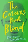 The Colours That Blind cover