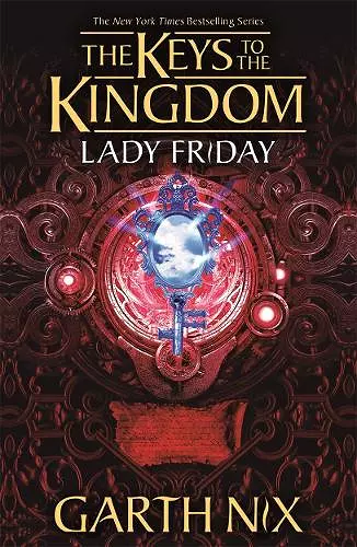 Lady Friday: The Keys to the Kingdom 5 cover