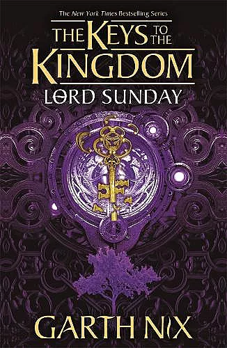 Lord Sunday: The Keys to the Kingdom 7 cover