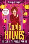 Enola Holmes 4: The Case of the Peculiar Pink Fan cover