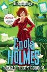 Enola Holmes 5: The Case of the Cryptic Crinoline cover