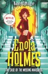Enola Holmes: The Case of the Missing Marquess cover