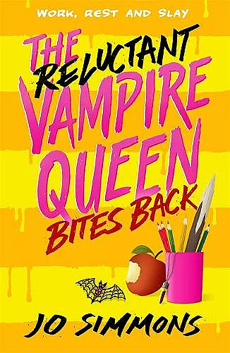 The Reluctant Vampire Queen Bites Back (The Reluctant Vampire Queen 2) cover
