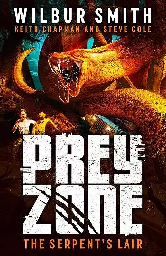 Prey Zone: The Serpent's Lair cover