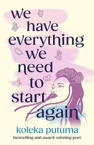 We Have Everything We Need To Start Again cover