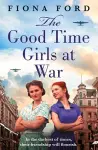 The Good Time Girls at War cover