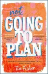 Not Going To Plan cover