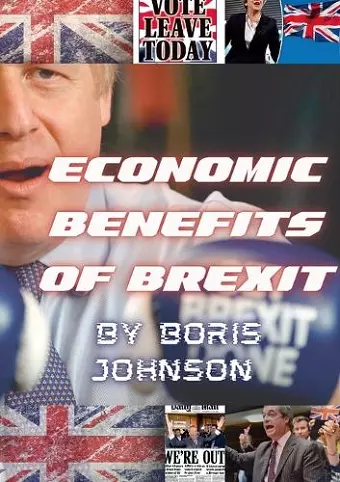 Economic Benefits of Brexit cover