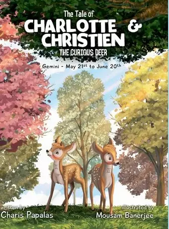 The Tale of Charlotte & Christien The Curious Deer's cover