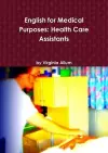 English for Medical Purposes: Health Care Assistants cover