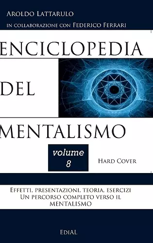 Enciclopedia del Mentalismo - Vol. 8 Hard Cover cover