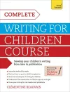 Complete Writing For Children Course cover