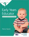 NCFE CACHE Level 3 Early Years Educator for the Work-Based Learner cover