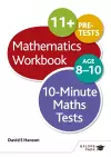 10-Minute Maths Tests Workbook Age 8-10 cover