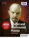 AQA A-level History: Tsarist and Communist Russia 1855-1964 cover