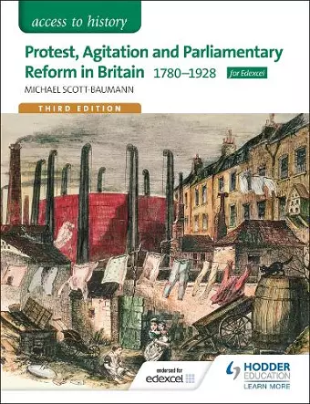 Access to History: Protest, Agitation and Parliamentary Reform in Britain 1780-1928 for Edexcel cover