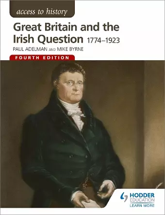 Access to History: Great Britain and the Irish Question 1774-1923 Fourth Edition cover