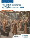 Access to History: The British Experience of Warfare 1790-1918 for Edexcel Second Edition cover