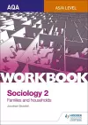 AQA Sociology for A Level Workbook 2: Families and Households cover