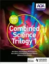 AQA GCSE (9-1) Combined Science Trilogy Student Book 1 cover