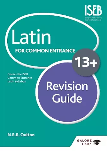 Latin for Common Entrance 13+ Revision Guide (for the June 2022 exams) cover