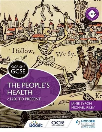 OCR GCSE History SHP: The People's Health c.1250 to present cover