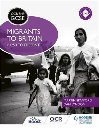 OCR GCSE History SHP: Migrants to Britain c.1250 to present cover