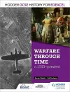 Hodder GCSE History for Edexcel: Warfare through time, c1250–present cover
