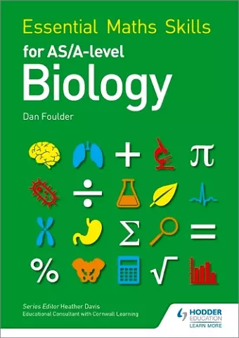 Essential Maths Skills for AS/A Level Biology cover