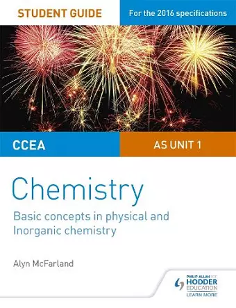 CCEA AS Unit 1 Chemistry Student Guide: Basic concepts in Physical and Inorganic Chemistry cover