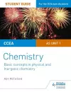 CCEA AS Unit 1 Chemistry Student Guide: Basic concepts in Physical and Inorganic Chemistry cover