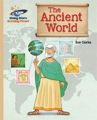 Reading Planet - The Ancient World - Gold: Galaxy cover