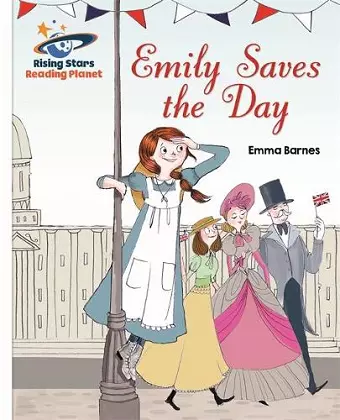 Reading Planet - Emily Saves the Day - White: Galaxy cover