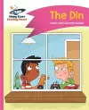 Reading Planet - The Din - Pink A: Comet Street Kids cover