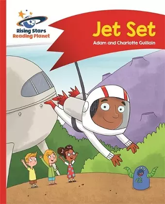Reading Planet - Jet Set - Red A: Comet Street Kids cover