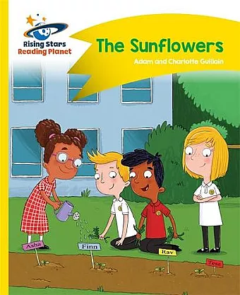 Reading Planet - The Sunflowers - Yellow: Comet Street Kids cover