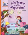 Reading Planet - Lila Scamp and the Magic Wand - Orange: Galaxy cover