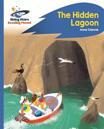 Reading Planet - The Hidden Lagoon - Blue: Rocket Phonics cover