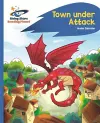 Reading Planet - Town Under Attack - Blue: Rocket Phonics cover