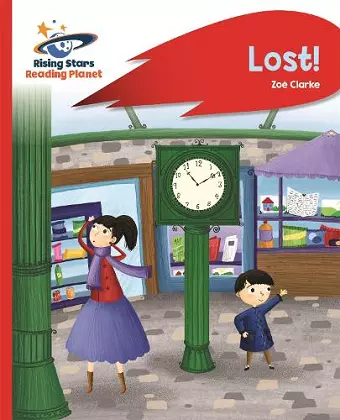 Reading Planet - Lost! - Red B: Rocket Phonics cover