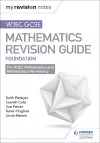 WJEC GCSE Maths Foundation: Mastering Mathematics Revision Guide cover